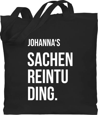 Подарунок з іменем, персоналізований Shirtracer - Бавовняна сумка - Sachenreintuding I Sachen Reintu Ding Name Тканинна сумка з написом 1 Black