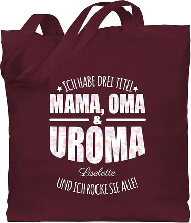 Подарунок з іменем, персоналізований Shirtracer - Бавовняна сумка - Бабуся - У мене три титули Мама, бабуся і прабабуся - Подарунки для прабабусі День матері Подарунок для прабабусі 1 Бордо червоний