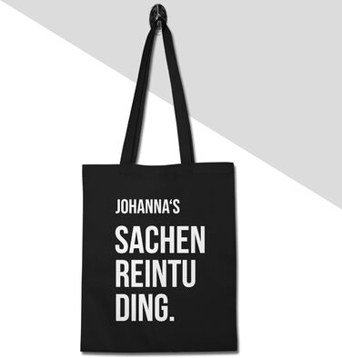 Подарунок з іменем, персоналізований Shirtracer - Бавовняна сумка - Sachenreintuding I Sachen Reintu Ding Name Тканинна сумка з написом 1 Black