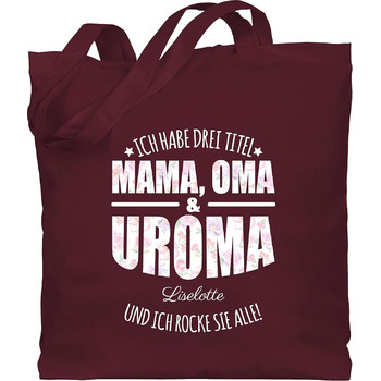 Подарунок з іменем, персоналізований Shirtracer - Бавовняна сумка - Бабуся - У мене три титули Мама, бабуся і прабабуся - Подарунки для прабабусі День матері Подарунок для прабабусі 1 Бордо червоний