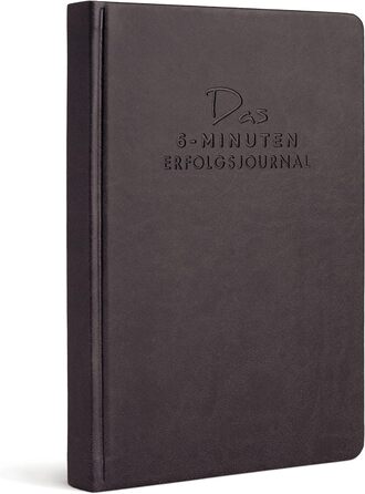 Хвилинний журнал успіху Щоденний планувальник для більшої мотивації, саморефлексії та успіху A5, планувальник без дати Досягайте цілей більш зосереджено та розслаблено (антрацит (веганська шкіряна обкладинка)), 6-