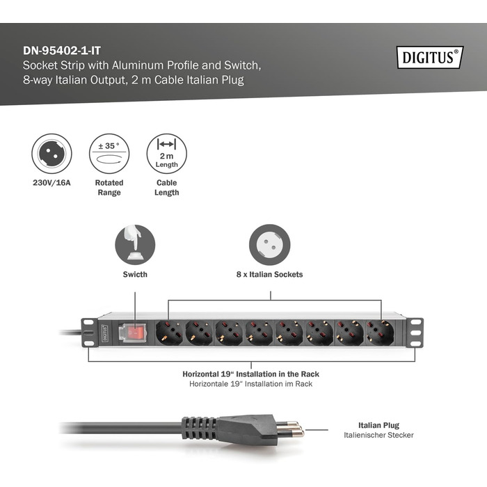 Подовжувач живлення DIGITUS 19 - - 1U - 250 В змінного струму - 50/60 Гц - 16 А - 4000 Вт (8 кранів, перемикач, ІТ-версія)